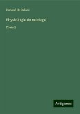 Physiologie du mariage