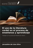 El uso de la literatura cordel en el proceso de enseñanza y aprendizaje El uso de la literatura cordel en el proceso de enseñanza y aprendizaje