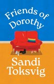 Friends of Dorothy Friends of Dorothy