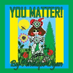 You Matter! - Dyan, Penelope