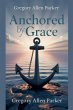 Anchored by Grace - Bild 1