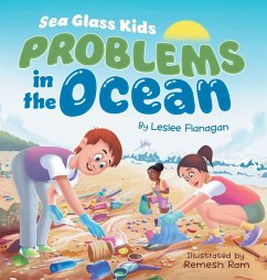 Sea Glass Kids - Problems in the Ocean - Flanagan, Leslee