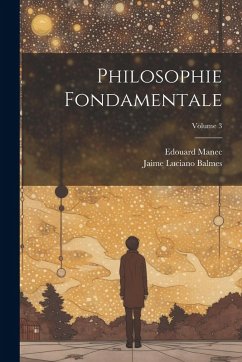 Cover Philosophie Fondamentale; Volume 3