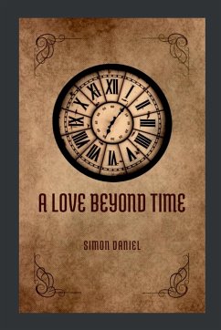 A Love Beyond Time - Daniel, Simon