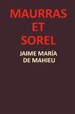 Maurras et Sorel Maurras et Sorel