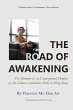 The Road of Awakening---The Memoirs of... - Bild 1