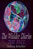 The Wielder Diaries The Wielder Diaries