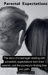 Parental Expectations - Bild 1