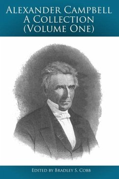 Cover Alexander Campbell - A Collection (Volume One)