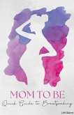 Mom to Be Mom to Be