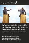 Influencia de la televisión en los patrones de voto en las elecciones africanas