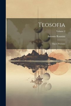 Cover Teosofia: Opere Postume; Volume 2