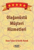Olaganüstü Müsteri Hizmetleri