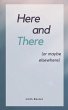 Here and There (or maybe elsewhere) - Bild 1