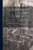 Les Syndicats Et Le Parti Socialiste