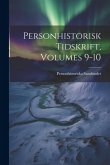 Personhistorisk Tidskrift, Volumes 9-10