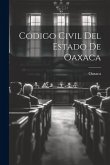 Código Civil Del Estado De Oaxaca