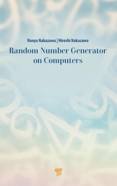 Random Number Generators on Computers - Nakazawa, Naoya; Nakazawa, Hiroshi