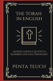 The Torah in English - Bible Large Print (also called the Pentateuch)