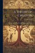 A Theory of Creation: A Review of... - Bild 1