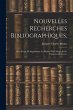 Nouvelles Recherches Bibliographiques,:... - Bild 1