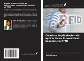 Diseño e implantación de aplicaciones innovadoras basadas en RFID