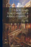 Ein Kleines Sündenregister Abdul-Hamid's II