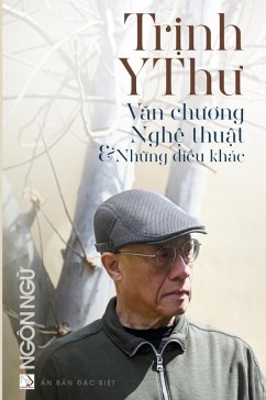 Cover T¿p Chí Ngôn Ng¿ S¿ ¿¿c Bi¿t - Tr¿nh Y Th¿ - V¿n ch¿¿ng - Ngh¿ thu¿t & Nh¿ng ¿i¿u khác (soft cover - groundwood paper)
