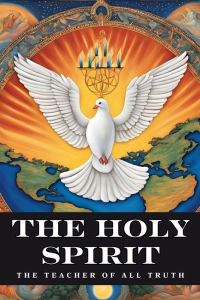 The Holy Spirit The Holy Spirit