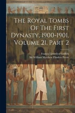 The Royal Tombs Of The First Dynasty, 1900-1901, Volume 21, Part 2