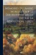 Mémoires De L&abbé Morellet Sur Le... - Bild 1