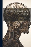 The Diseases of the Will