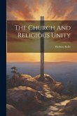 The Church And Religious Unity