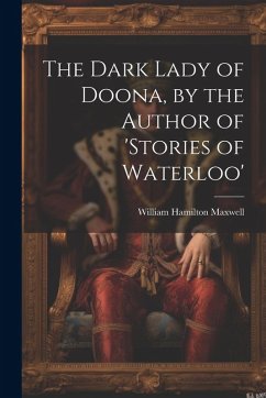 Cover The Dark Lady of Doona, by the Author of 'stories of Waterloo'