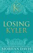 Losing Kyler (The Kennedy Boys®)... - Bild 1
