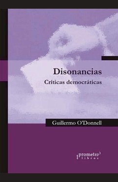 Disonancias - O´Donnell, Guillermo