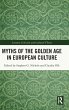 Myths of the Golden Age in European... - Bild 1