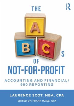 Cover The ABCs of Not-For-Profit Accounting and Financial/990 Reporting