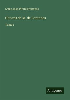 ¿uvres de M. de Fontanes - Fontanes, Louis Jean Pierre