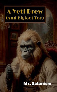 A Yeti Brew (And Bigfoot Too) - Satanism