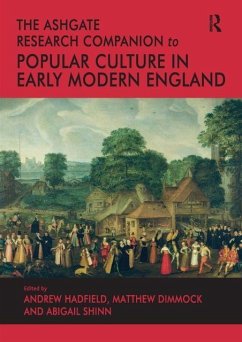 Cover The Ashgate Research Companion to Popular Culture in Early Modern England