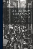 Letters From Broosa, Asia Minor