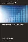 FISCALIDAD LOCAL EN MALÍ FISCALIDAD LOCAL EN MALÍ