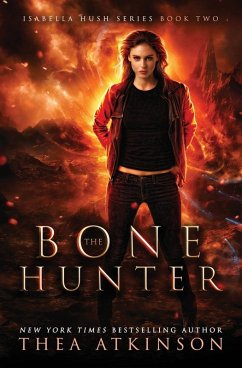 Bone Hunter - Atkinson, Thea