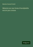 Mémoire sur une forme d'encéphalite encore peu connua