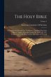 The Holy Bible: Containing the Old and... - Bild 1