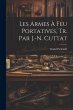 Les Armes À Feu Portatives, Tr. Par... - Bild 1