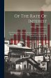 Of The Rate Of Interest; And Of Its... - Bild 1