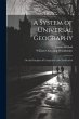 A System of Universal Geography: On the... - Bild 1