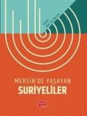 Mersinde Yasayan Suriyeliler